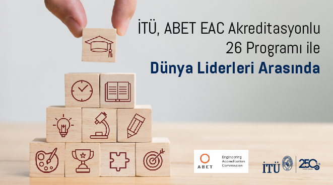 İTÜ, ABET EAC Akreditasyonlu 26 Programı ile Dünya Liderleri Arasında Görseli