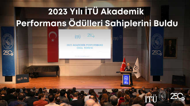 2023 Yılı İTÜ Akademik Performans Ödülleri Sahiplerini Buldu Görseli