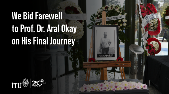 We Bid Farewell to Prof. Dr. Aral Okay on His Final Journey Görseli