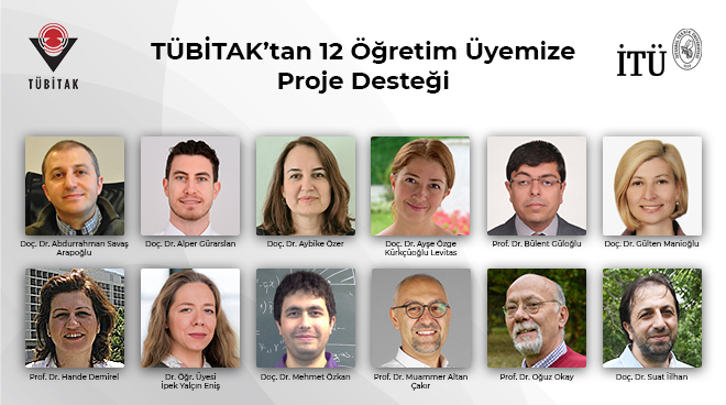 TÜBİTAK’tan 12 Öğretim Üyemize Proje Desteği Görseli