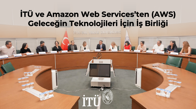 İTÜ ve Amazon Web Services’ten (AWS) Geleceğin Teknolojileri İçin İş Birliği Görseli