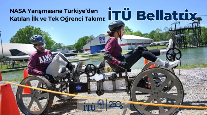 NASA Yarışmasına Türkiye’den Katılan İlk ve Tek Öğrenci Takımı: İTÜ Bellatrix Görseli
