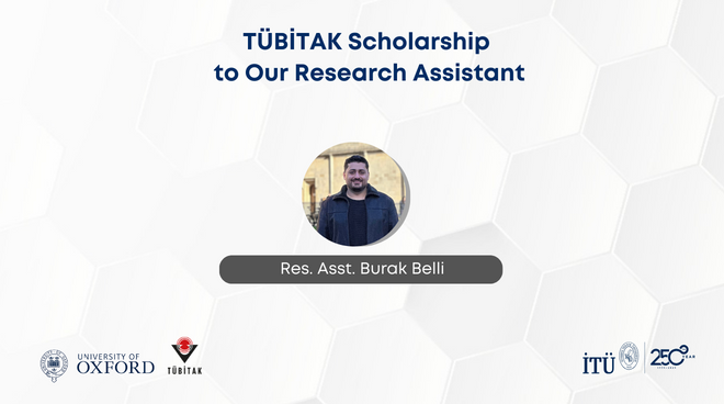TÜBİTAK Scholarship to Our Research Assistant Görseli