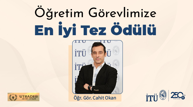 Öğretim Görevlimize En İyi Tez Ödülü Görseli