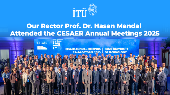 Our Rector Prof. Dr. Hasan Mandal Attended the CESAER Annual Meetings 2025 Görseli