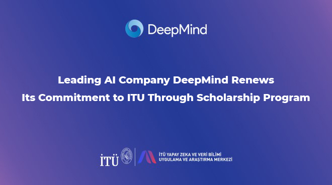 Leading AI company DeepMind renews its commitment to ITU through scholarship program Görseli