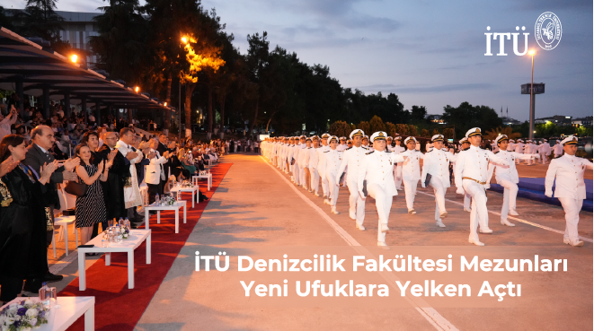 İTÜ Denizcilik Fakültesi Mezunları Yeni Ufuklara Yelken Açtı Görseli