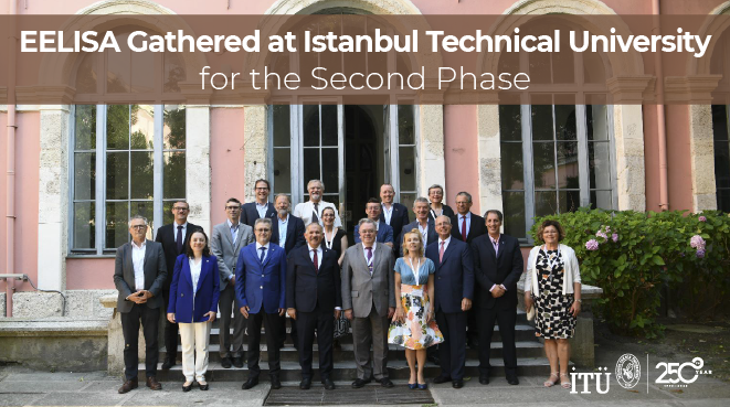 EELISA Gathered at Istanbul Technical University for the Second Phase Görseli