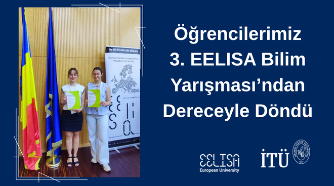 Öğrencilerimiz 3’üncü EELISA Bilim Yarışması’ndan Dereceyle Döndü Görseli
