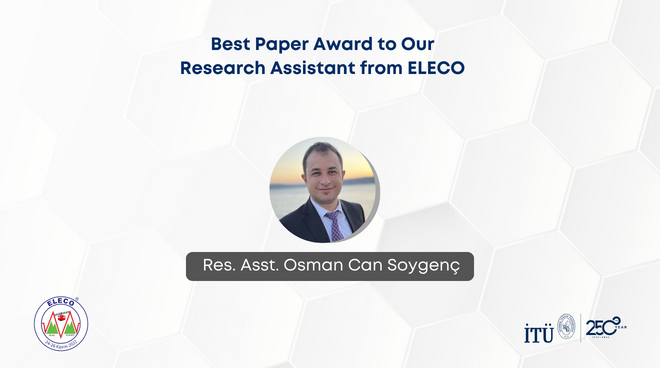 Best Paper Award to Our Research Assistant from ELECO Görseli