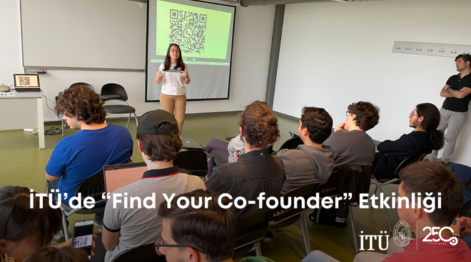 İTÜ’de “Find Your Co-founder” Etkinliği Görseli