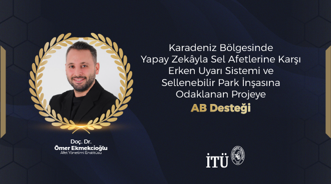 Karadeniz Bölgesinde Yapay Zekâyla Sel Afetlerine Karşı Erken Uyarı Sistemi ve Sellenebilir Park İnşasına Odaklanan Projeye AB Desteği Görseli