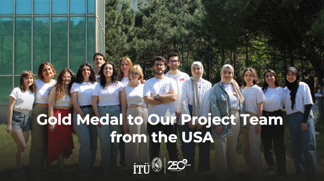 Gold Medal to Our Project Team from the USA Görseli