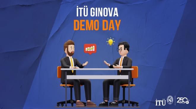 İTÜ GİNOVA’da Genç Girişimciler Demo Day’da Buluştu Görseli