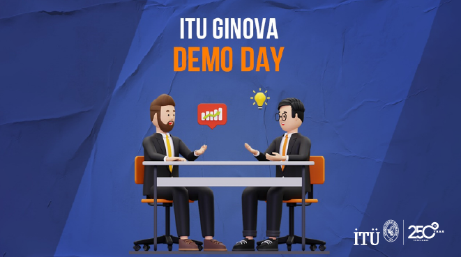 Young Entrepreneurs Met at Demo Day at ITU GINOVA Görseli