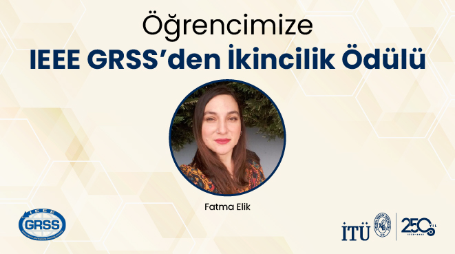 Öğrencimize IEEE GRSS’den İkincilik Ödülü Görseli