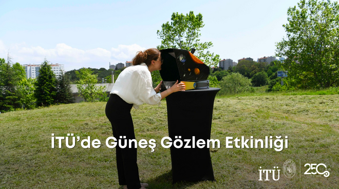 İTÜ’de Güneş Gözlem Etkinliği Görseli