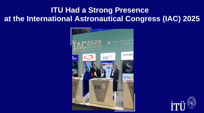 ITU Had a Strong Presence at the International Astronautical Congress (IAC) 2025 Görseli
