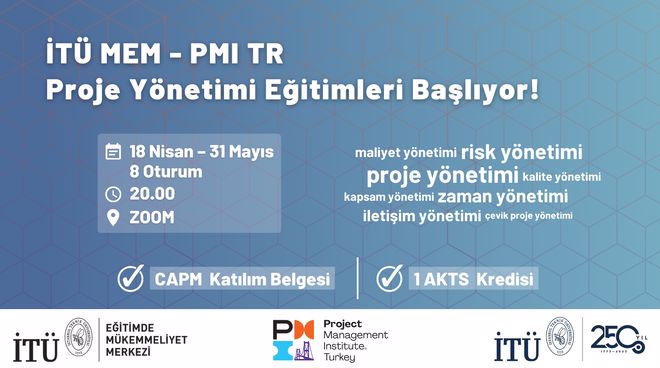 İTÜ’de Proje Yönetimi Bahar Dönemi Eğitimi Görseli