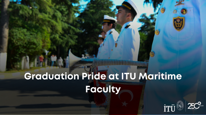 Graduation Pride at ITU Maritime Faculty Görseli