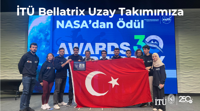 İTÜ Bellatrix Uzay Takımımıza NASA’dan Ödül Görseli