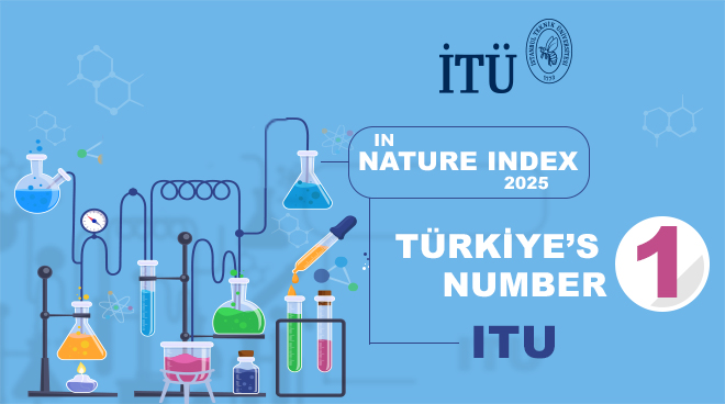 Istanbul Technical University Ranks First in Türkiye in the Nature Index 2025 Research Leaders Ranking! Görseli