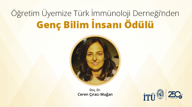 Öğretim Üyemize Türk İmmünoloji Derneği’nden Genç Bilim İnsanı Ödülü Görseli