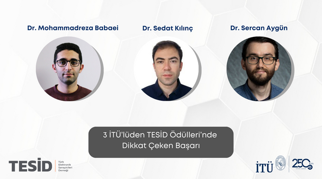 3 İTÜ’lüden TESİD Ödülleri’nde Dikkat Çeken Başarı Görseli
