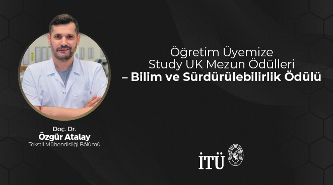 Öğretim Üyemize Study UK Mezun Ödülleri – Bilim ve Sürdürülebilirlik Ödülü Görseli