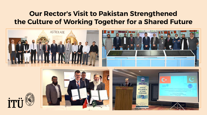 Our Rector’s Visit to Pakistan Strengthened the Culture of Working Together for a Shared Future Görseli
