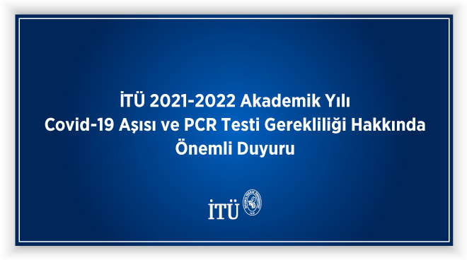 T.C. İçişleri Bakanlığı Covid-19 Tedbirleri Kapsamında, Covid-19 Aşısı veya PCR Testi Gerekliliği Hakkında Önemli Duyuru Görseli