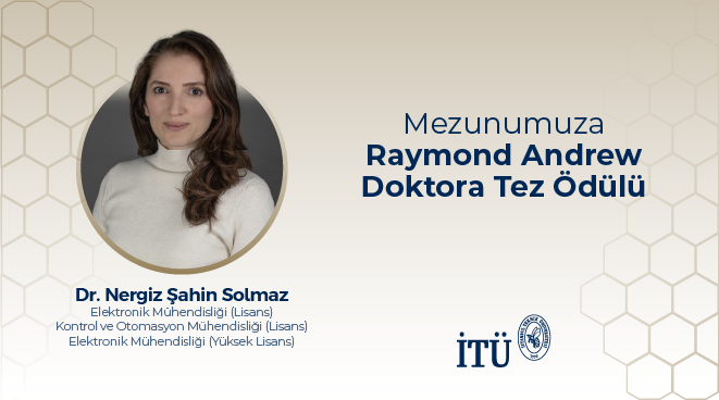 Mezunumuza Raymond Andrew Doktora Tez Ödülü Görseli