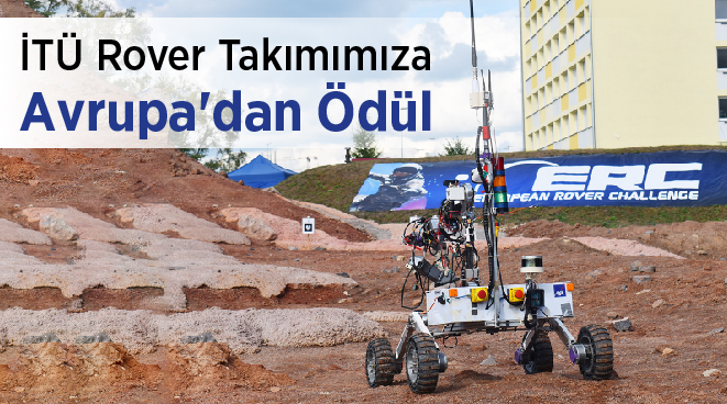 İTÜ Rover Takımımız Avrupa’dan Yine Ödülle Döndü Görseli