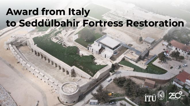 Award from Italy to Seddülbahir Fortress Restoration Görseli