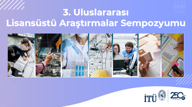 3. Uluslararası Lisansüstü Araştırmalar Sempozyumu Görseli