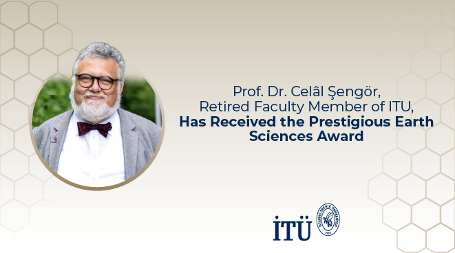 Prestigious Earth Sciences Award for Our Retired Faculty Member Prof. Dr. Celâl Şengör Görseli