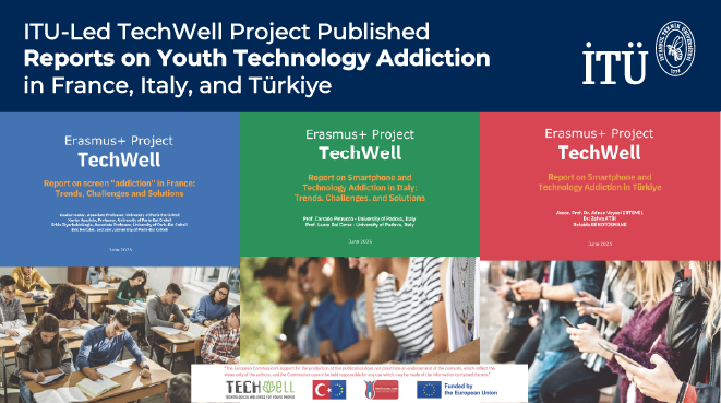 ITU-Led TechWell Project Published Reports on Youth Technology Addiction in France, Italy, and Türkiye Görseli