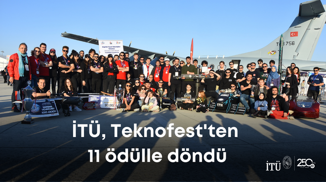 İTÜ, Teknofest'ten 11 Ödülle Döndü Görseli