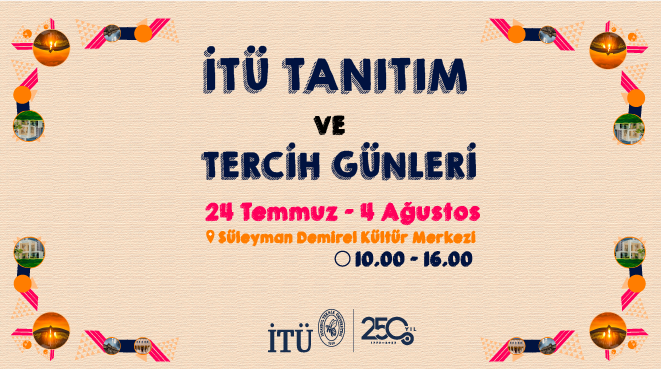 İTÜ Tanıtım ve Tercih Günleri Görseli