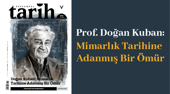 Mimarlık Tarihine Adanmış Bir Ömür Görseli