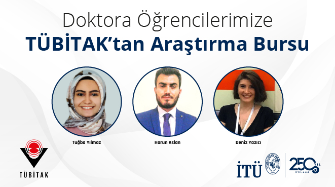 Doktora Öğrencilerimize TÜBİTAK’tan Araştırma Bursu Görseli