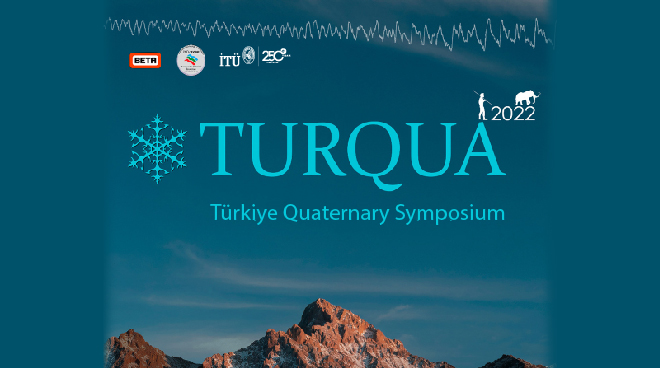 10th Türkiye Quaternary Symposium from ITU Görseli
