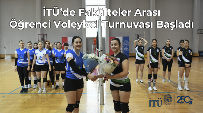 İTÜ’de Fakülteler Arası Öğrenci Voleybol Turnuvası Başladı Görseli