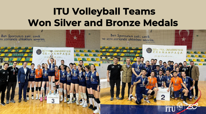 ITU Volleyball Teams Won Silver and Bronze Medals Görseli