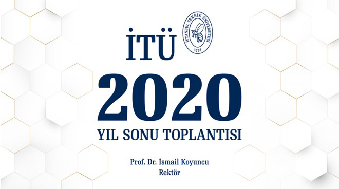 İTÜ’de 2020 Yıl Sonu Toplantısı Görseli