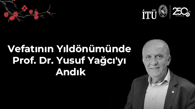 Vefatının Yıldönümünde Prof. Dr. Yusuf Yağcı’yı Andık Görseli