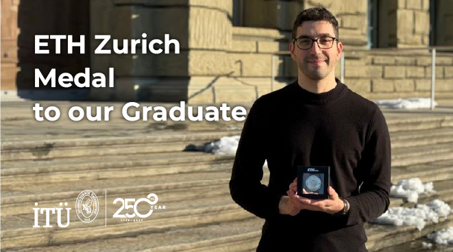 ETH Zurich Medal to Our Graduate Görseli