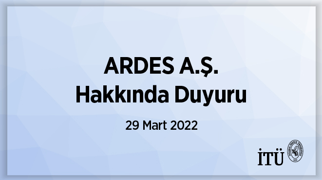 ARDES A.Ş. Hakkında Duyuru Görseli