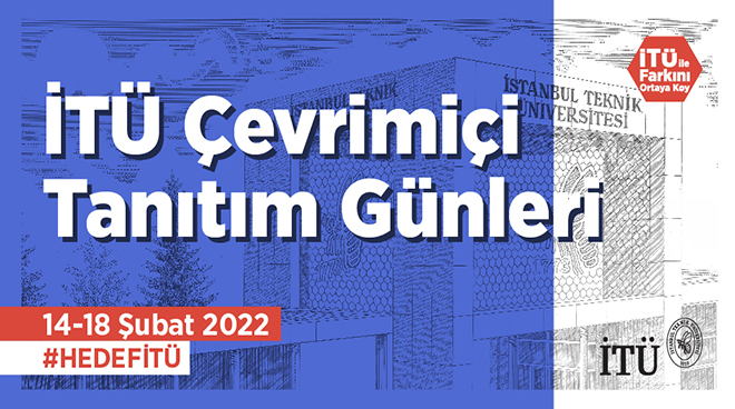 İTÜ Tanıtım Günleri ile “Farkını Ortaya Koy” Görseli